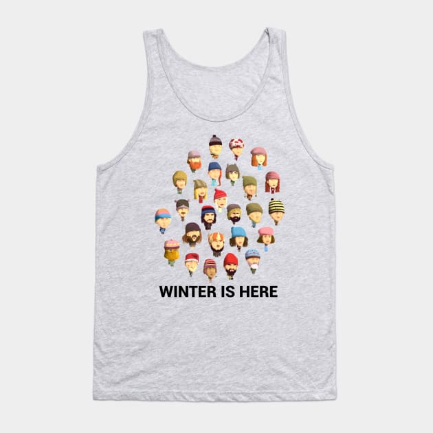 Winter is here Tank Top by TomiAx